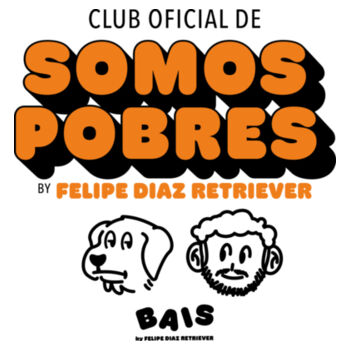 Somos Pobres Diseño